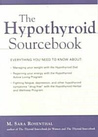 The Hypothyroid Sourcebook (Paperback)