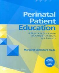 Perinatal patient education : a practical guide with education handouts for patients