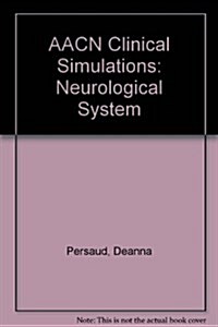 Aacn Clinical Simulations (CD-ROM)