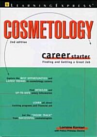 Cosmetology Career Starter (Paperback, 2nd)