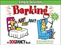 [중고] Simple Solutions to Barking (Paperback)