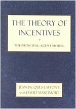 The Theory of Incentives: The Principal-Agent Model (Paperback)