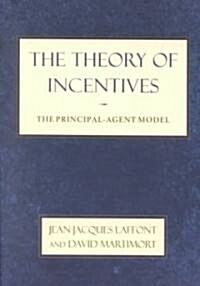 [중고] The Theory of Incentives: The Principal-Agent Model (Paperback)