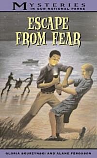 Escape from Fear (Hardcover)