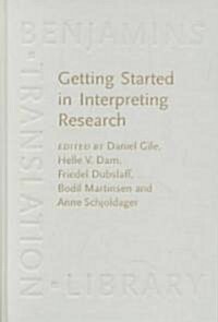 Getting Started in Interpreting Research (Hardcover)