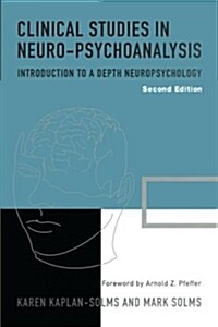Clinical Studies in Neuro-Psychoanalysis (Paperback, 2)
