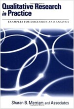 Qualitative Research in Practice: Examples for Discussion and Analysis (Paperback)