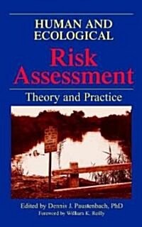 Human and Ecological Risk Assessment (Hardcover)