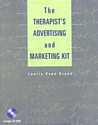 The Therapists Advertising and Marketing Kit (Book ) [With CDROM] (Hardcover)