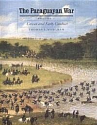 The Paraguayan War (Hardcover)