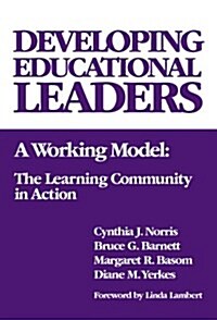 Developing Educational Leaders (Paperback)