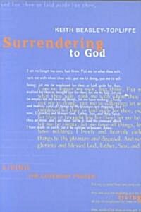 Surrendering to God (Paperback)