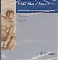 MR/CT Atlas of Anatomy: A Comprehensive Digital Sectional Imaging Library (Other)