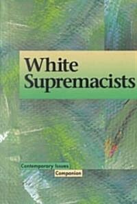 White Supremacists (Library)