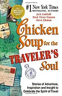 Chicken Soup for the Travelers Soul (Paperback)