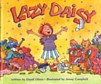 Lazy Daisy (Hardcover)