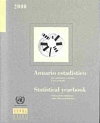 Statistical Yearbook for Latin America and the Caribbean/Anuario Estadistico De America Latina Y El Caribe 2000 (Paperback)