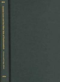 Jacques Lacan and the Other side of psychoanalysis : reflections on Seminar XVII