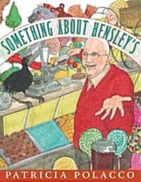 Something about Hensleys (Hardcover)