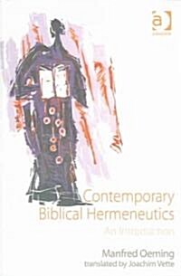 Contemporary Biblical Hermeneutics : An Introduction (Paperback, New ed)