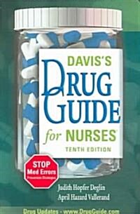 Daviss Drug Guide for Nurses (Paperback, 10th)