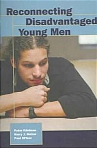 Reconnecting Disadvantaged Young Men (Paperback)