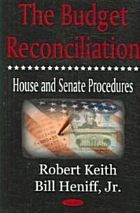 Budget Reconciliation (Hardcover, UK)