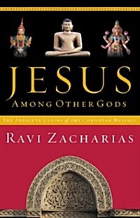 [중고] Jesus Among Other Gods: The Absolute Claims of the Christian Message (Paperback, Revised)