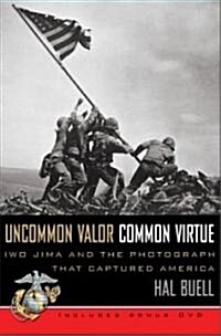 Uncommon Valor, Common Virtue (Hardcover)