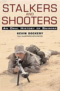 Stalkers and Shooters (Hardcover)