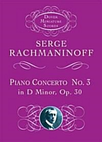 Piano Concerto No. 3 in D Minor, Op. 30 (Paperback)