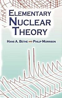 Elementary Nuclear Theory: Second Edition (Paperback, 2)
