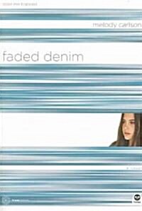 Faded Denim: Color Me Trapped (Paperback)