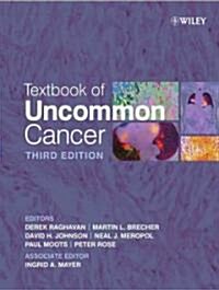 Textbook of Uncommon Cancer (Hardcover, 3rd)