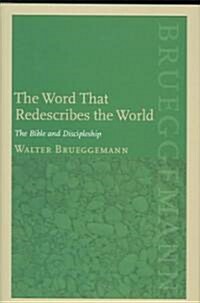 The Word That Redescribes the World (Hardcover, 1st)