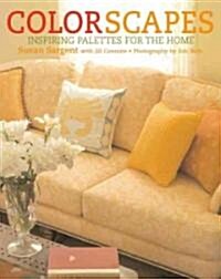 Colorscapes: Inspiring Palettes for the Home (Hardcover)