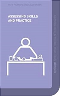 Assessing Skills and Practice (Paperback)