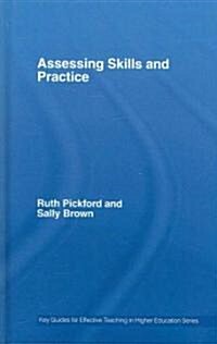Assessing Skills and Practice (Hardcover)