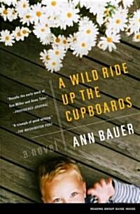 A Wild Ride Up the Cupboards (Paperback)