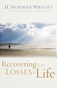 Recovering from Losses in Life (Paperback)