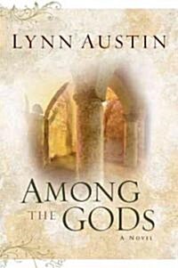 Among the Gods (Paperback)