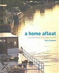 A Home Afloat (Hardcover)