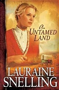 An Untamed Land (Paperback)
