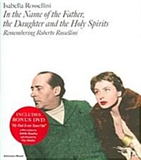In the Name of the Father, The Daughter, And The Holy Sprirts (Hardcover)
