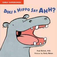 Does a Hippo Say Ahh? (Paperback)