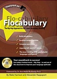 Flocabulary: The Hip-Hop Approach to SAT-Level Vocabulary Building [With CD] (Paperback)