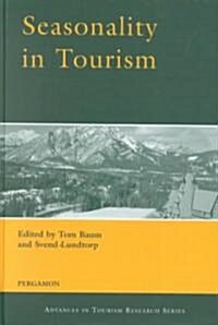 Seasonality in Tourism (Hardcover)