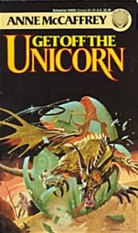 Get Off the Unicorn: Stories (Mass Market Paperback)