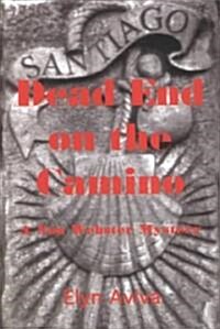 Dead End on the Camino (Paperback)