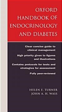 Oxford Handbook of Endocrinology and Diabetes (Hardcover)
